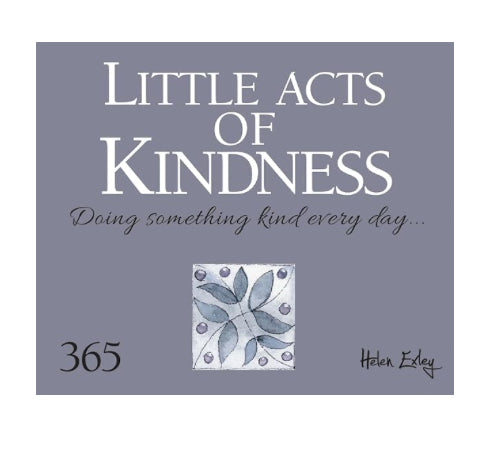 Little Acts Of Kindness