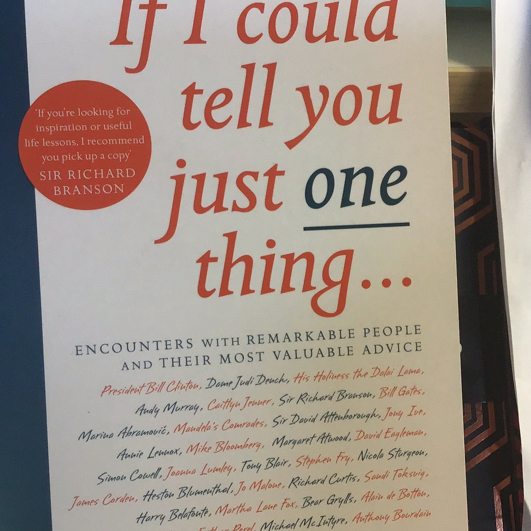 Book - If I Could Tell You Just One Thing