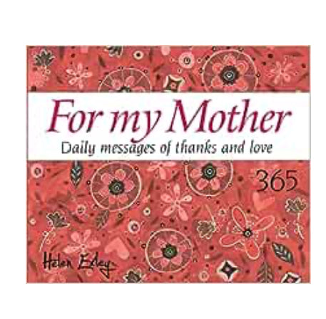 Book For My Mother 365 Days