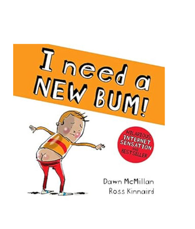 Book I Need A New Bum! (Hardback)