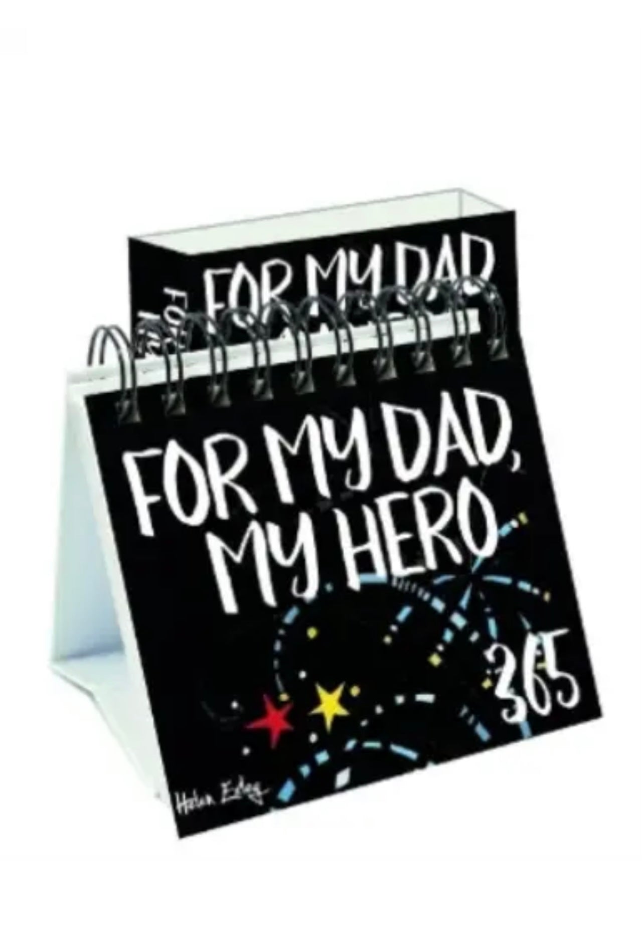 Book - 365 Days For My Dad, My Hero