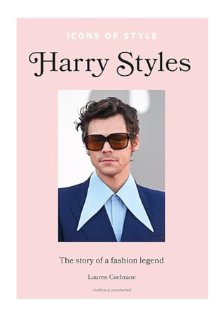 Book Harry Styles The Story Of A Fashion Legend