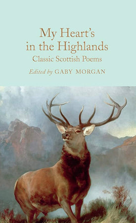 Book - My Heart’s In The Highlands Poems