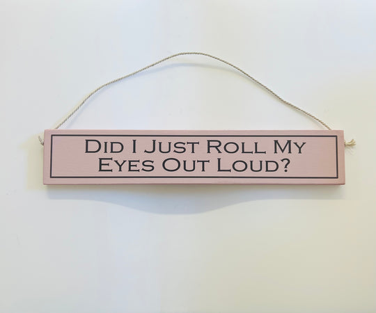 Witty Wooden Signs
