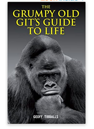 Book - The Grumpy Old Git’s Guide to Life