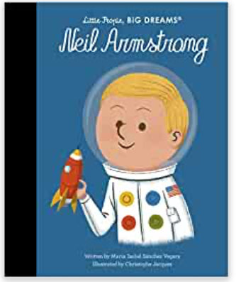 Book - Little People Big Dreams Neil Armstrong