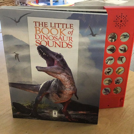 Book - The Little Book of Dinosaur Sounds
