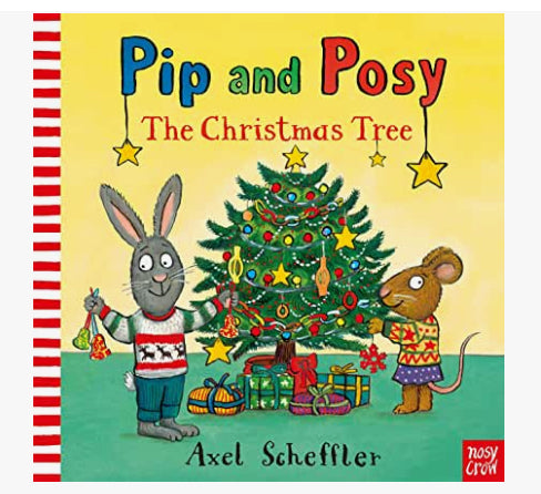 Book - Pip and Posy The Christmas Tree