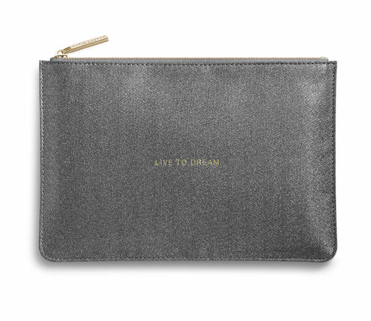 Katie Loxton Perfect Pouch Live To Dream