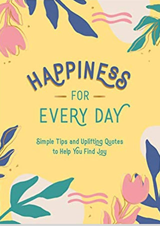 Book Happiness For Every Day