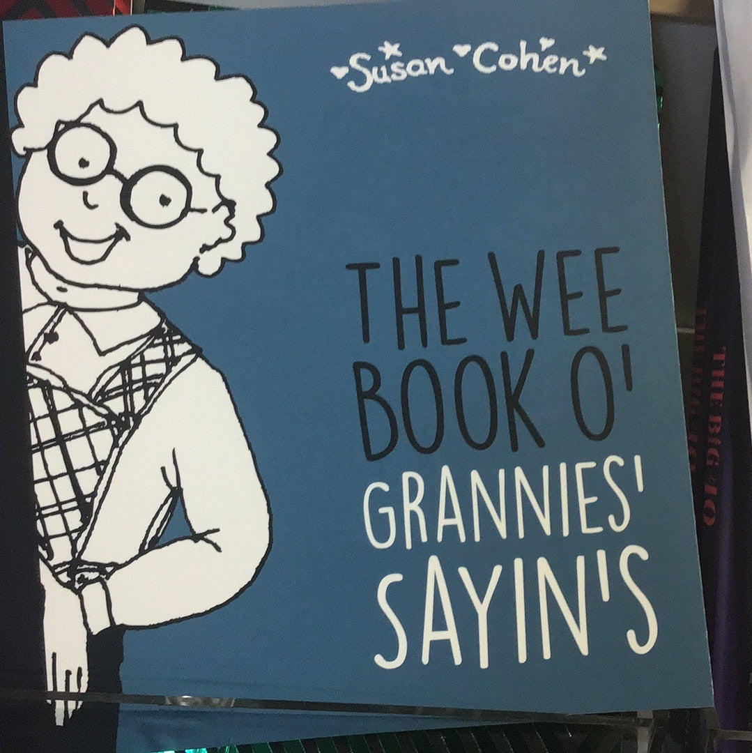 Book - The Wee Book O’ Grannies Sayin’s