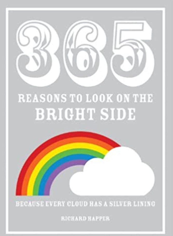 Book - 365 Look On The Bright Side