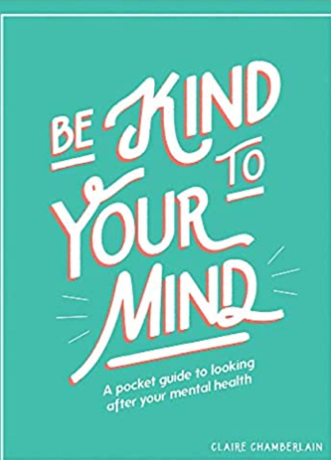 Book Be Kind To Your Mind
