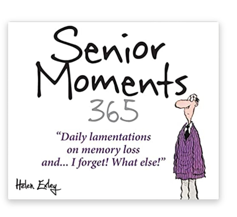 Book - 365 Senior Moments