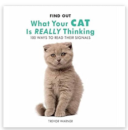 Book - What Your Cat is Really Thinking